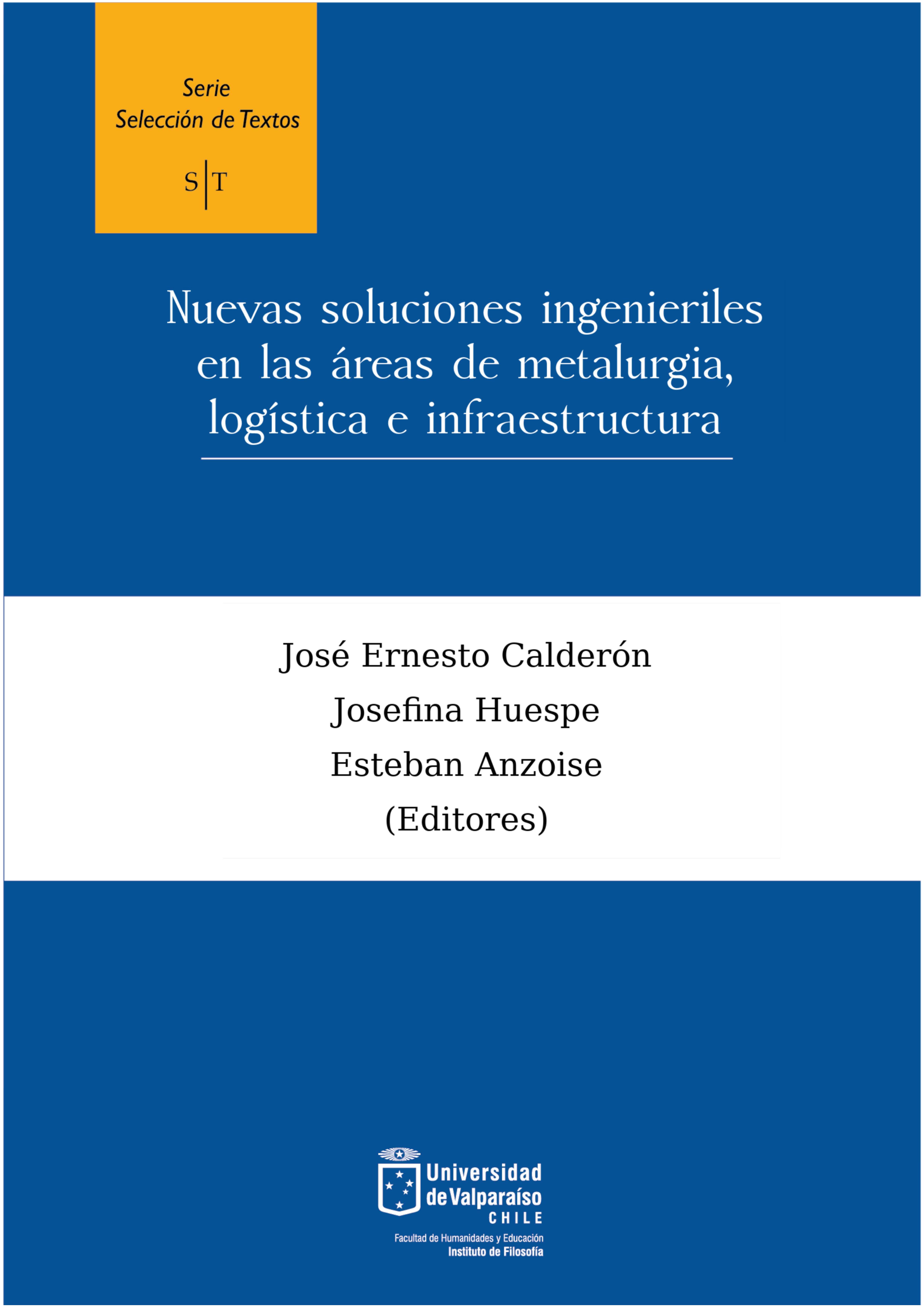 					View Vol. 12 (2025): Nuevas soluciones ingenieriles en las áreas de metalurgia, logística e infraestructura
				
